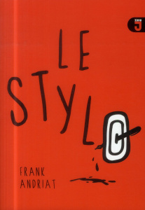 Le stylo - Andriat Frank