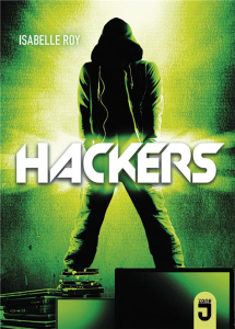 Hackers Tome 1 - Roy Isabelle