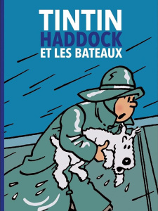 Tintin, Haddock et les bateaux - Horeau Yves