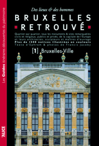Bruxelles retrouvé. Tome 1 - EPHREM/JACOBY