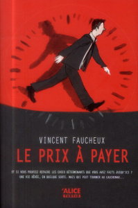 Le prix à payer - Faucheux Vincent