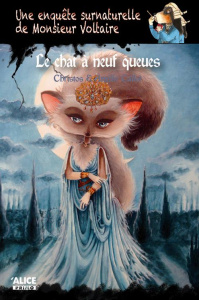 Une enquête surnaturelle de Monsieur Voltaire Tome 2 : Le chat à neuf queues - CALLOT/CHRISTOS