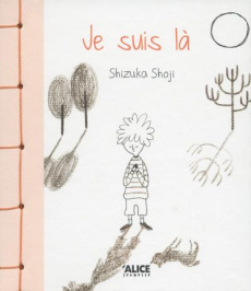 Je suis là - Shoji Shizuka