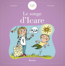 Le songe d'Icare - Busa Ingrid ; Elliott Peter
