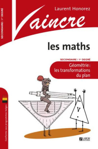 VAINCRE MATHS 1ER GEOMETRIE