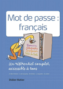 Mot de passe français / MOT DE PASSE FRANCAIS//Référentiel - Collectif