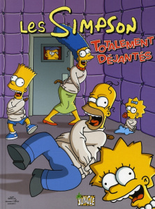 Les Simpson Tome 4 : Totalement déjantés - Groening Matt ; Lisbe Michael ; Reger Nathan ; Ort