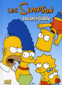 Les Simpson Tome 19 : Incontrôlables - Groening Matt ; Petitdidier Céline