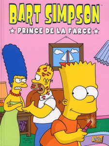 Bart Simpson Tome 1 : Prince de la farce - Groening Matt