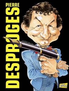 Pierre Desproges. Françaises, Français, Belges, Belges, lecteur chéri, mon amour - COLLECTIF/GOTLIB