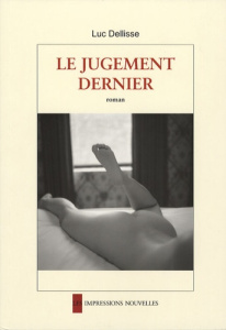 Le jugement dernier - Dellisse Luc