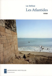 Les Atlantides - Dellisse Luc