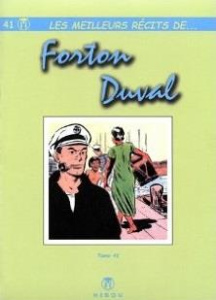 Les meilleurs récits de... Tome 41 - Duval Yves ; Torton Jean