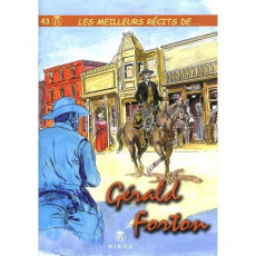 Les meilleurs récits. Tome 43 - Forton Gérald
