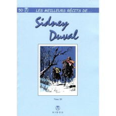 Les meilleurs récits de... Tome 50 : Sidney Duval - DUVAL SIDNEY