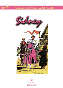 Les meilleurs récits de... Tome 6 : Sidney - SIDNEY