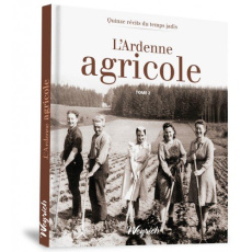 ARDENNE AGRICOLE (L') - TOME 2