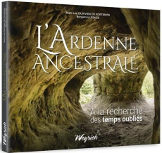 L'Ardenne ancestrale - Duvivier de Fortemps Jean-Luc