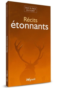 Récits étonnants - Moës Philippe ; Stassen Benjamin ; Bauvir Etienne