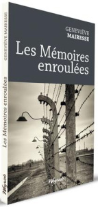 Les mémoires enroulées - Mairesse Genevieve