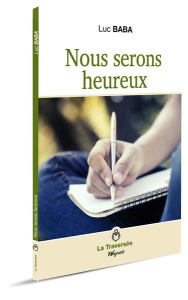 Nous serons heureux - Baba Luc