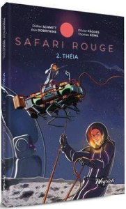 THÉIA - Schmitt Didier ; Pâques Olivier ; Dobrynine Ava ;