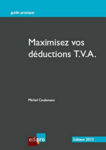 Maximisez vos déductions TVA - Ceulemans Michel