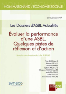 Evaluer la performance d'une ASBL - Quelques pistes de réflexion et d'action - Rijpens Julie