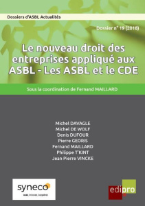 Le nouveau droit des entreprises appliqué aux ASBL - Les ASBL et le CDE - Collectif