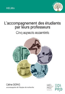 L'accompagnement des étudiants par leurs professeurs. Cinq aspects essentiels - Dispas Céline