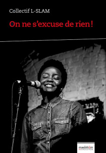 On ne s'excuse de rien - Collectif