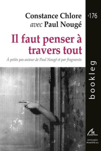 IL FAUT PENSER A TRAVERS TOUT - BOOKLEG #176 - CHLORE/NOUGE
