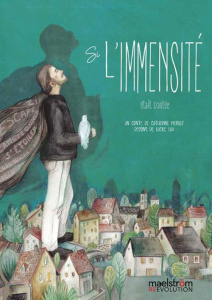 SI L'IMMENSITE ETAIT CONTEE - PIERLOZ/LUX