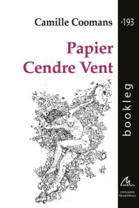 Papier Cendre Vent - Coomans Camille