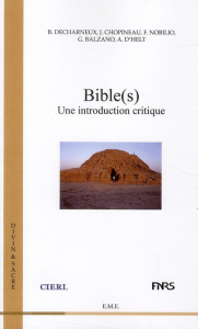 Bible(s) : une introduction critique - Decharneux Baudouin