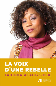 La voix d'une rebelle - Sidibé Fatoumata Fathy
