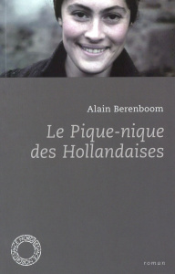 Le Pique nique des Hollandaises - Berenboom Alain