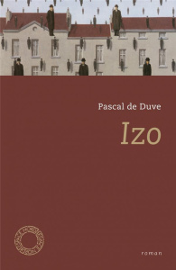 Izo - Duve Pascal de ; Robert Michel
