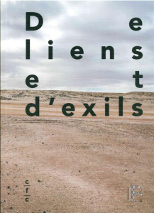 De liens et d'exils. Edition bilingue français-anglais - Sabri Nadia ; Salamé Louma