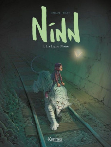 Ninn Tome 1 : La Ligne Noire - Darlot Jean-Michel ; Pilet Johan