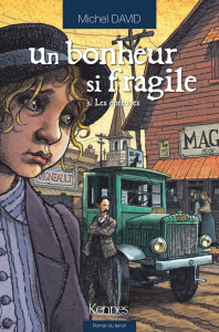 Un bonheur si fragile Tome 3 : Les épreuves - David Michel