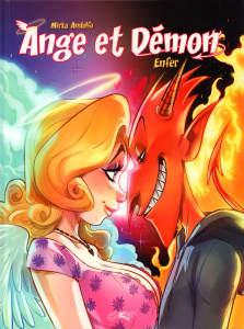 Ange et Démon Tome 1 : Enfer - Andolfo Mirka ; Brrémaud Frédéric ; Bultreys David