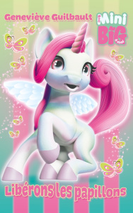 Libérons les papillons - Guilbault Geneviève ; Tremblay Danielle ; Sobieski