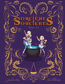 Sorcières Sorcières Tomes 1 à 3 - Chamblain Joris ; Thibaudier Lucile