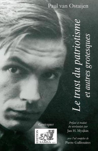 Le trust du patriotisme et autres grotesques - Van Ostaijen Paul ; Mysjkin Jan H. ; Gallissaires