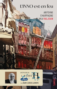 L'Inno est en feu - Charpagne Antoine