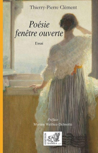 Poésie fenêtre ouverte - Clément Thierry-Pierre