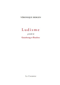 GAINSBOURG ET BAMBOU SUIVI DE LUDISME - BERGEN VERONIQUE