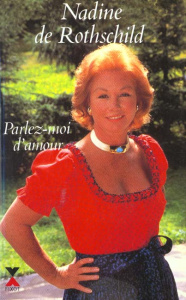 Parlez-moi d'amour - Rothschild Nadine de