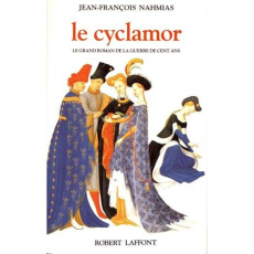 L'enfant de la Toussaint Tome 3 : Le Cyclamor - Nahmias Jean-François